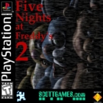 بازی Five Night at Freddy's 2 برای پلی استیشن 1